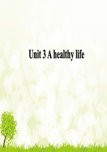 公开课Book6-unit3-a-healthy-life