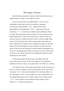 英语演讲稿The-Magic-Of-Music