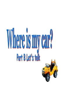 2103pep小学英语三年级下册unit-4-where-is-my-car-part-b-lets