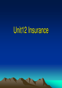 16英语商务函电PPT-Unit12 Insurance