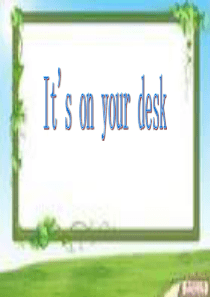 Module8 Its on your desk