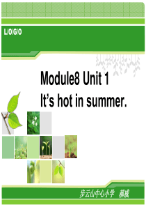 Module8 Seasons and Weather Unit1 Its hot in summe