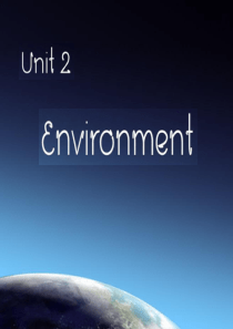 unit 2 environment  环境保护