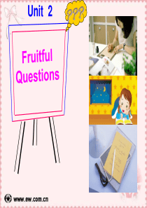 Unit 2 Fruitful Questions