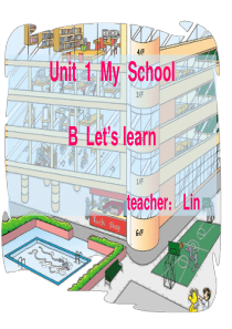 2014PEP新版四年级下册unit1my_schoolB_lets_learn