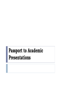 Passport+to+Academic+Presentations
