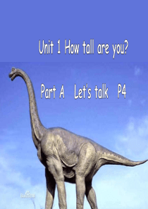 六年级英语下册-unit-1-How-tall-are-you？-A-lets-talk(新)
