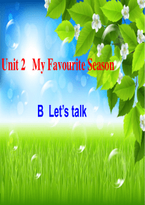 新版PEP五年级下册Unit2-BLets-talk