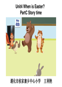 unit4-When-is-Easter-story-time课件