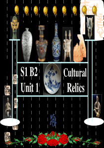 人教版高一英语必修二-Unit1-cultural-relics课件