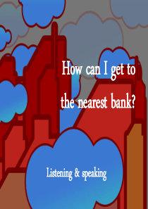 How-can-i-get-to-the-nearest-bank