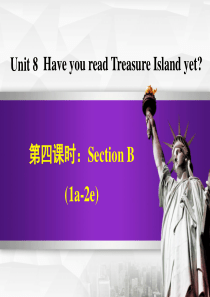 八年级英语下册Unit8HaveyoureadTreasureIslandyetSectionB1a