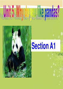七年级英语下册《Unit5-Why-do-you-like-pandas-Section-B》课件-