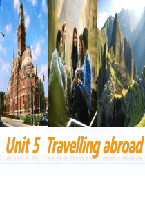 高中英语选修7Unit5Travelling-abroad-Warming-up-and-Readi
