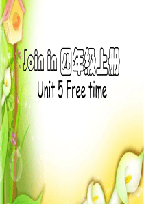 Join-in-四年级上册unit5-培优课件1.0