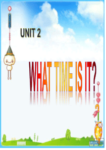 新版四年级下册unit2-What-time-is-it复习课件