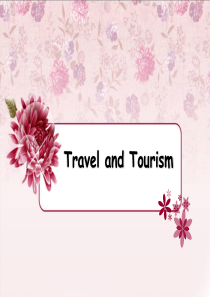 英语课件travel-and-tourism
