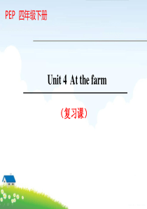 《Unit-4-At-the-farm》课件(复习)