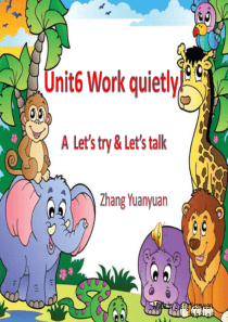 Unit6-Work-quietly-Lets-try&Lets-talk