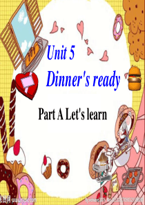 新版小学英语四年级上册Unit5-Dinners-ready-A-Lets-talk课件