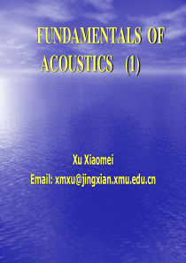 FUNDAMENTALS OF ACOUSTICS(1)
