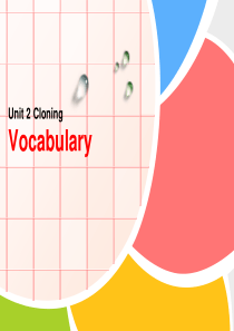 选修八-Unit-2-Cloning-Vocabulary课件
