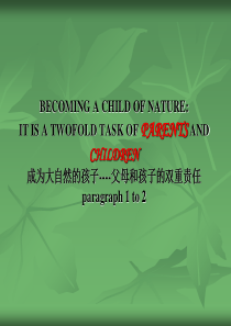 BECOMING A CHILD OF NATURE