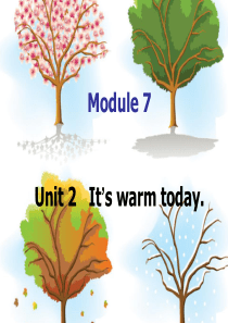 外研版三年级下册m7u2Its-warm-today