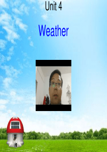 新人教版小学英语四年级下册第三单元-unit-3-weather-课件
