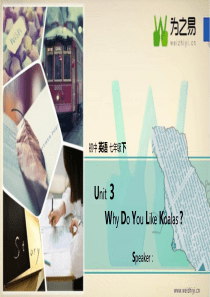 【初中英语七年级下】【Unit 3】【Why Do You Like Koalas 】