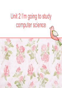 unit2Im-going-to-study-computer-science-知识点课件