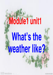m1 Unit1Whats_the_weather_like_