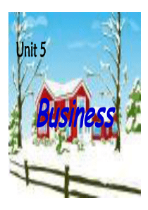 Unit 5王守仁《泛读教程1》课件