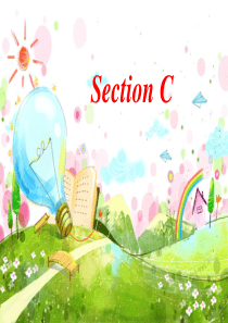 仁爱版七年级下册英语课件：Unit-7-Topic-1-Section-C-(共35张PPT)