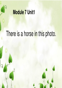 外研版英语四年级上册module7《There is a horse in this photo.》