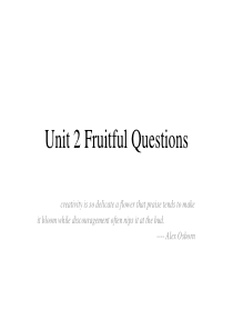 大学英语精读Unit-2-Fruitful-Questions