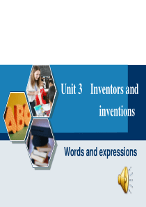 原创选修八知识点unit3_Inventors_and_inventions