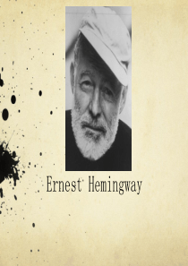 美国文学课件Ernest-Hemingway
