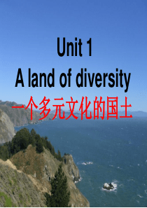 选修八-Unit1-A-land-of-diversity-Warming-up-and-Readi