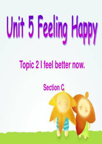 八年级仁爱英语下unit5-topic2-sectionc课件