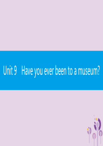 八年级英语下册-Unit-9-Have-you-ever-been-to-a-museum语法专练课