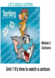 2014-新版-外研社-module5-cartoons--unit1