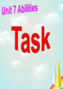 牛津译林初中英语七年级下Unit-7-Abilities-Task》课件-