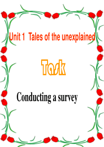 Module 2 Unit 1 Tales of the unexplained Task(共26张