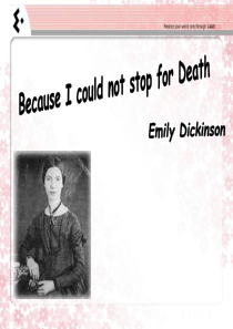 文体学分析Because-I-could-not-stop-for-death-a