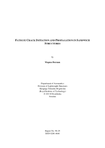 FATIGUE CRACK INITIATION AND PROPAGATION IN SANDWI