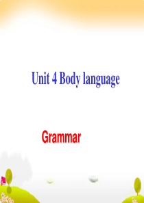 高中英语必修4 Unit4 Body language-Grammar1课件(人教新课标)