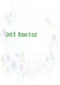 Unit-8-Key-Words(Brave-It-Our)-中职英语基础模块上册第八单元单词