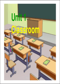 一年级英语下册第一单元classroom