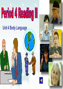 高中英语必修4 Unit4 Body Language-ReadingII课件(人教新课标)